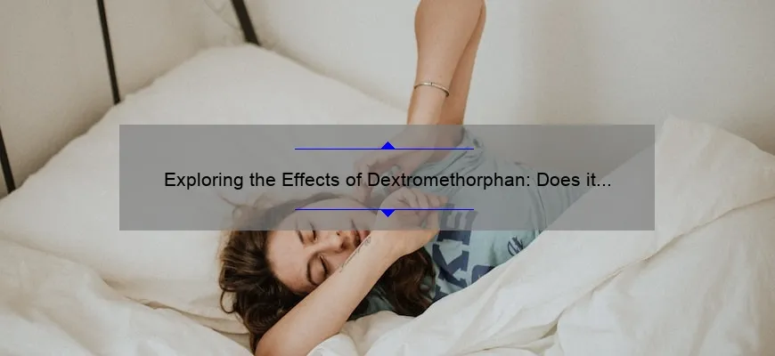 Exploring The Effects Of Dextromethorphan Does It Really Make You   Tamlier Unsplash Exploring The Effects Of Dextromethorphan 3A Does It Really Make You Tired 3F 1684538818.webp