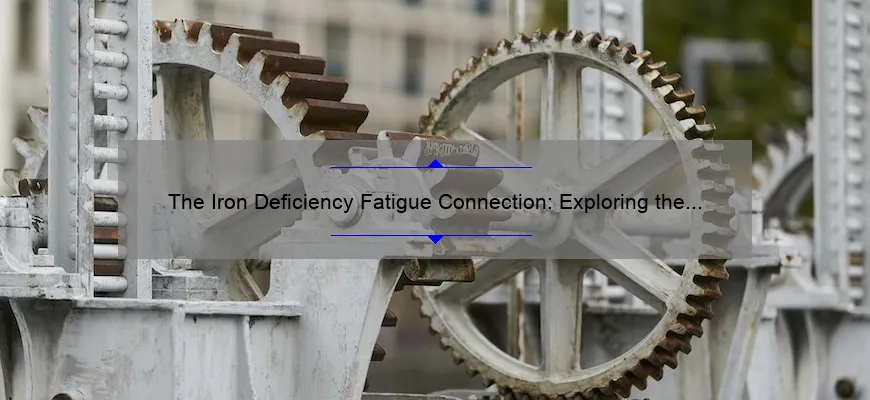 the-iron-deficiency-fatigue-connection-exploring-the-link-between-low