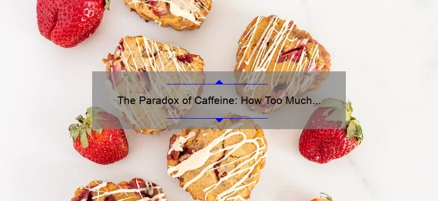 the-paradox-of-caffeine-how-too-much-can-leave-you-feeling-exhausted